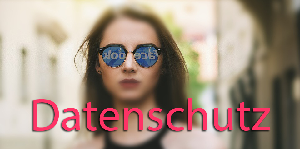 Datenschutz Facebook